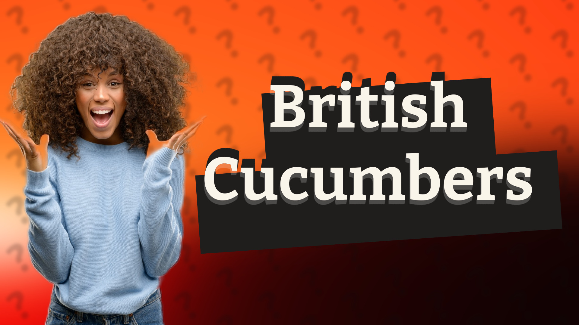 British Cucumbers