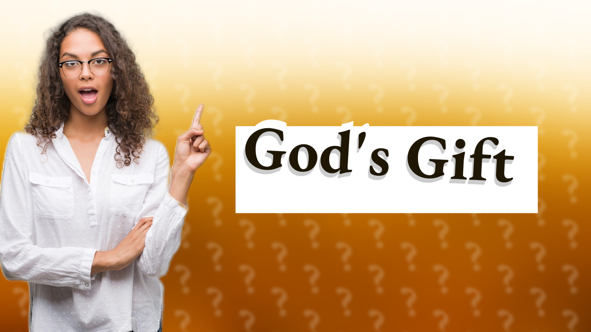 God's Gift