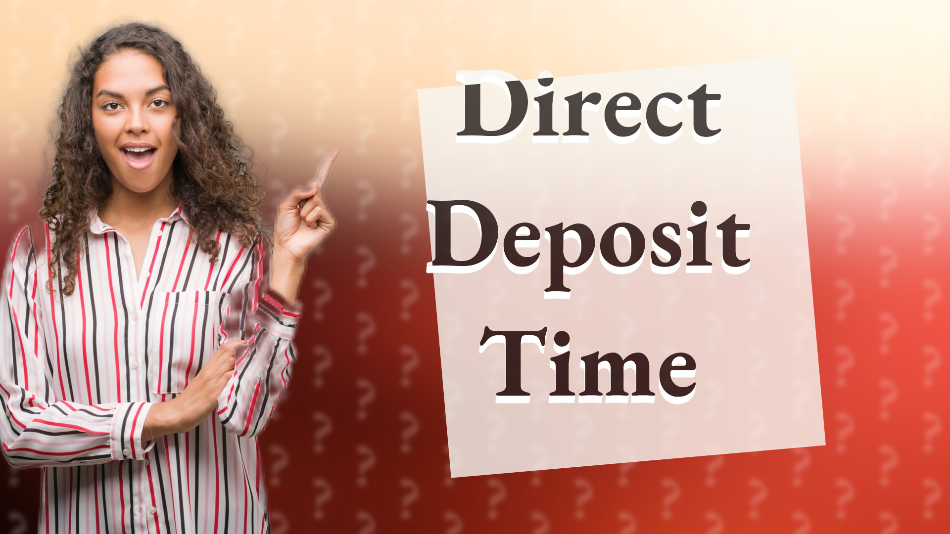 Direct Deposit Time
