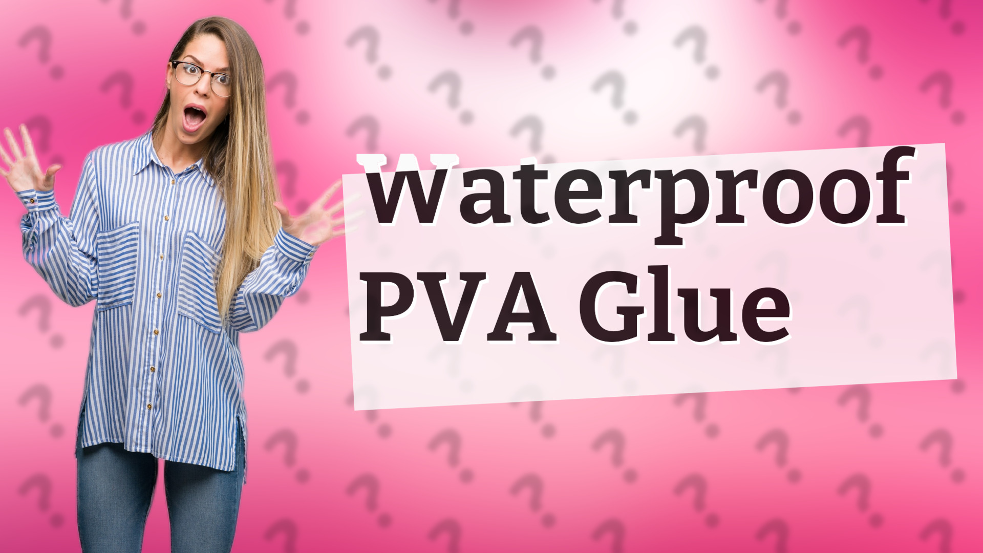 Waterproof PVA Glue