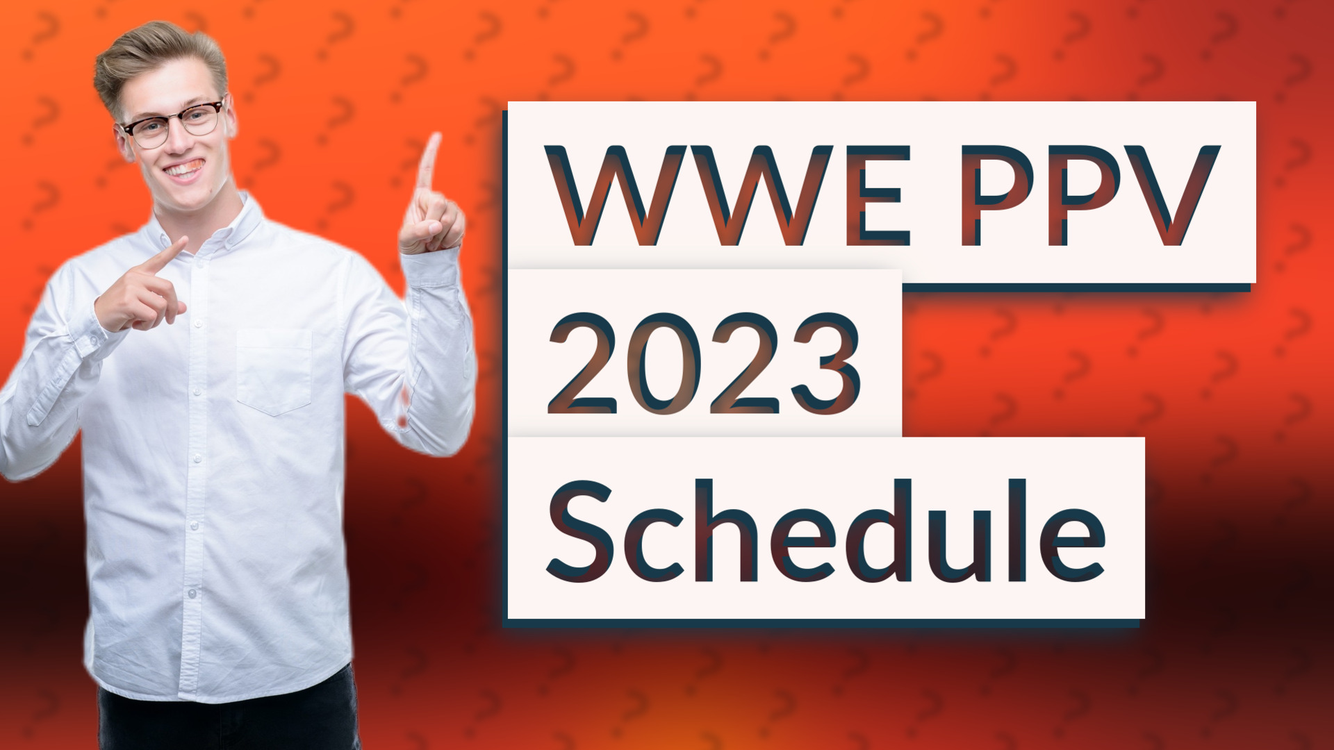 WWE PPV 2023 Schedule