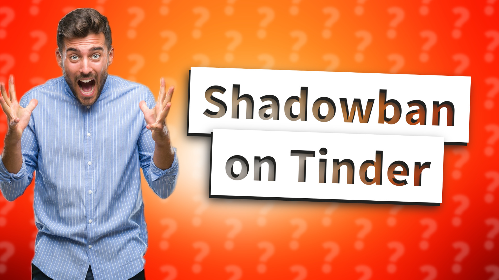 Shadowban on Tinder