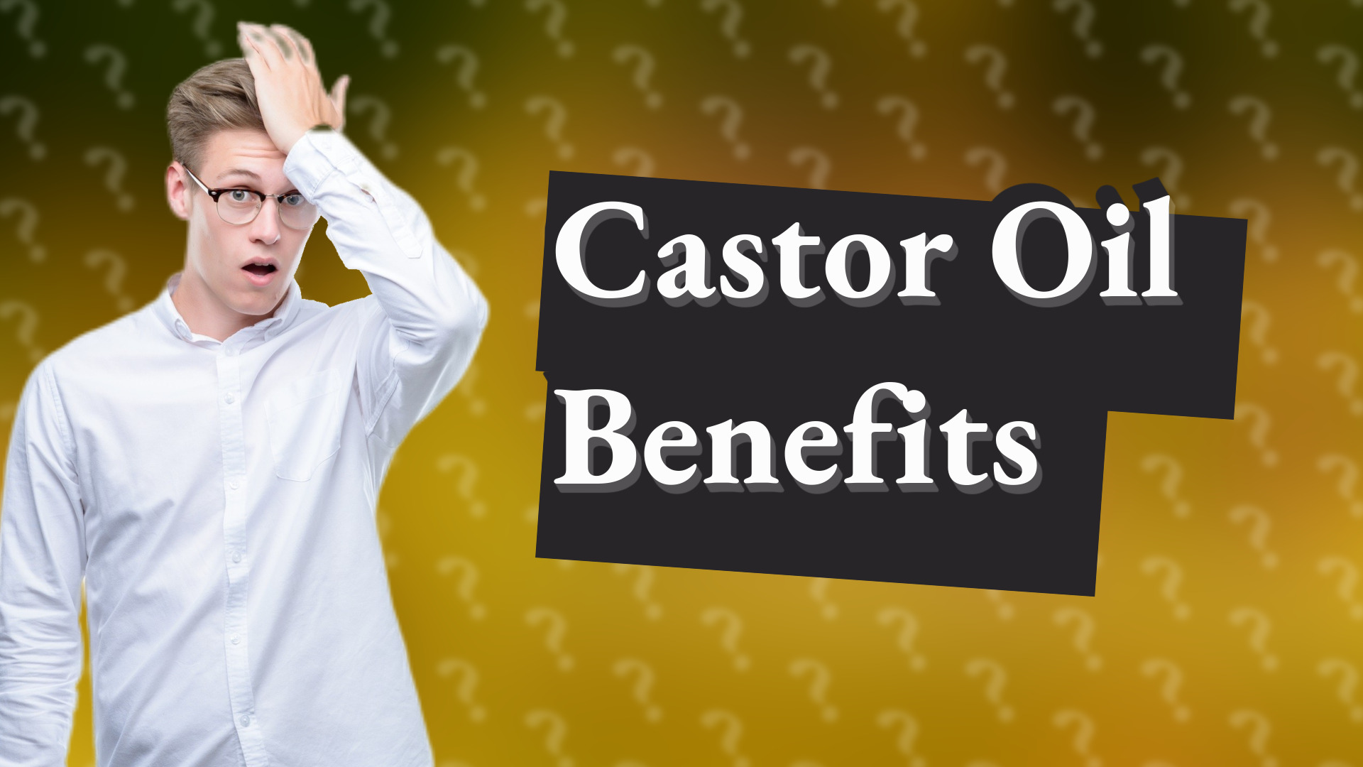Castor Oil Benefits
