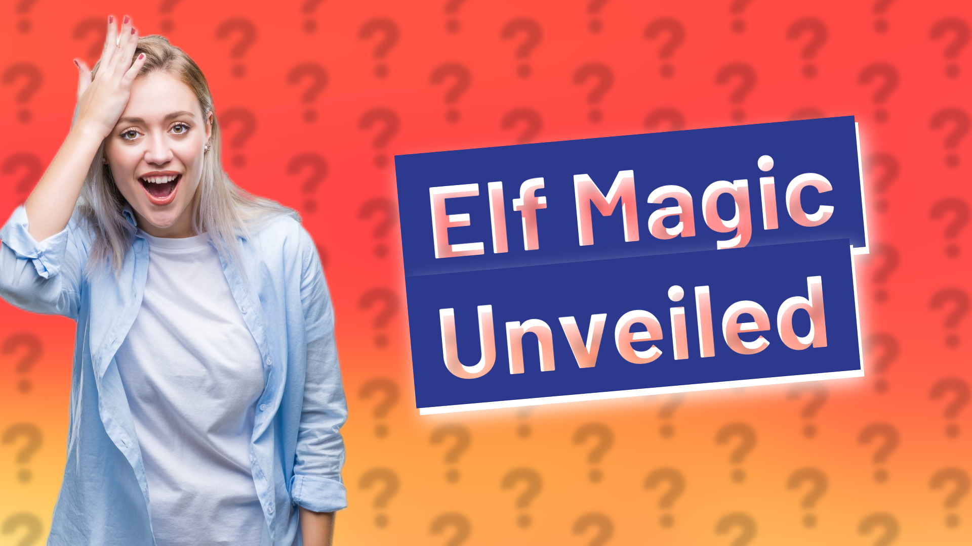 Elf Magic Unveiled