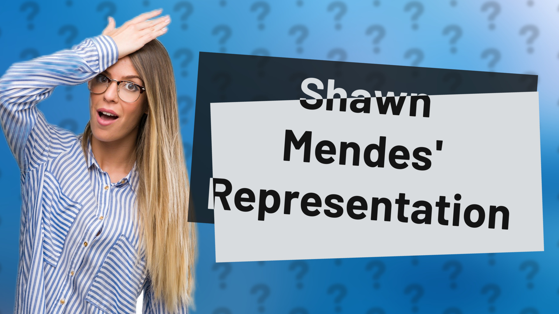 Shawn Mendes' Representation