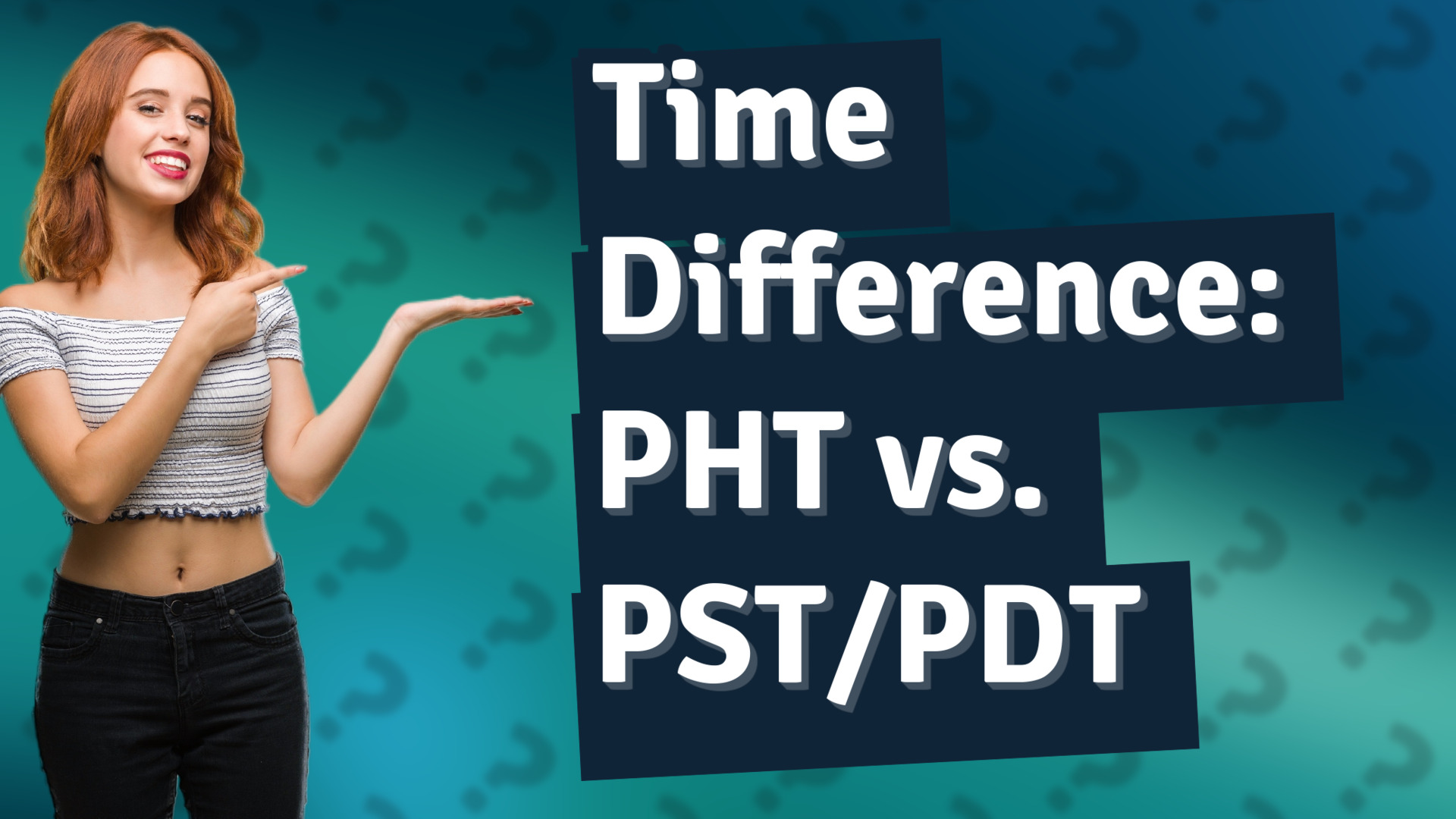 Time Difference: PHT vs. PST/PDT