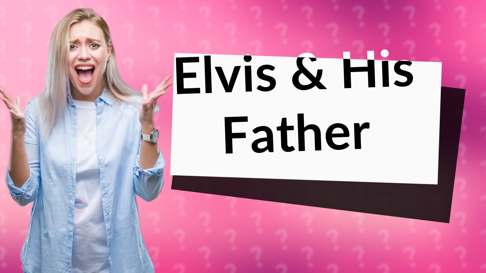 Elvis & His Father