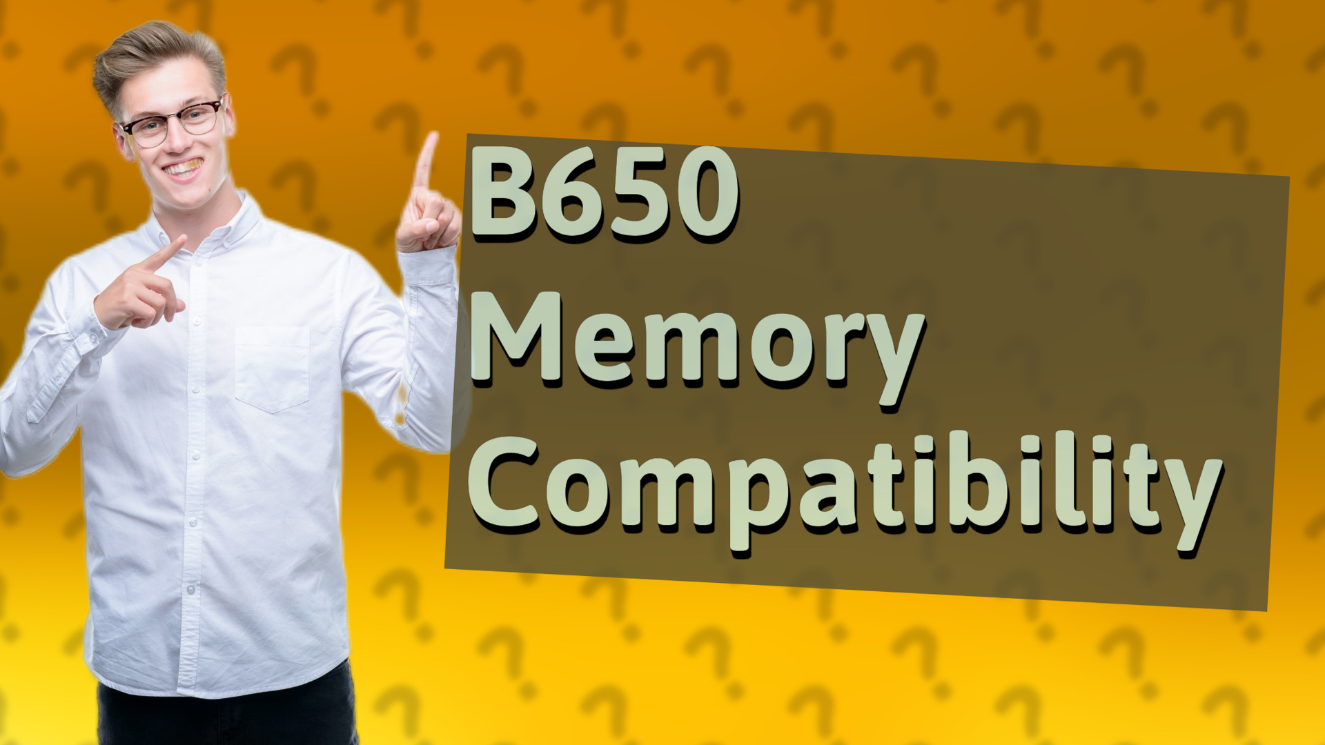 B650 Memory Compatibility