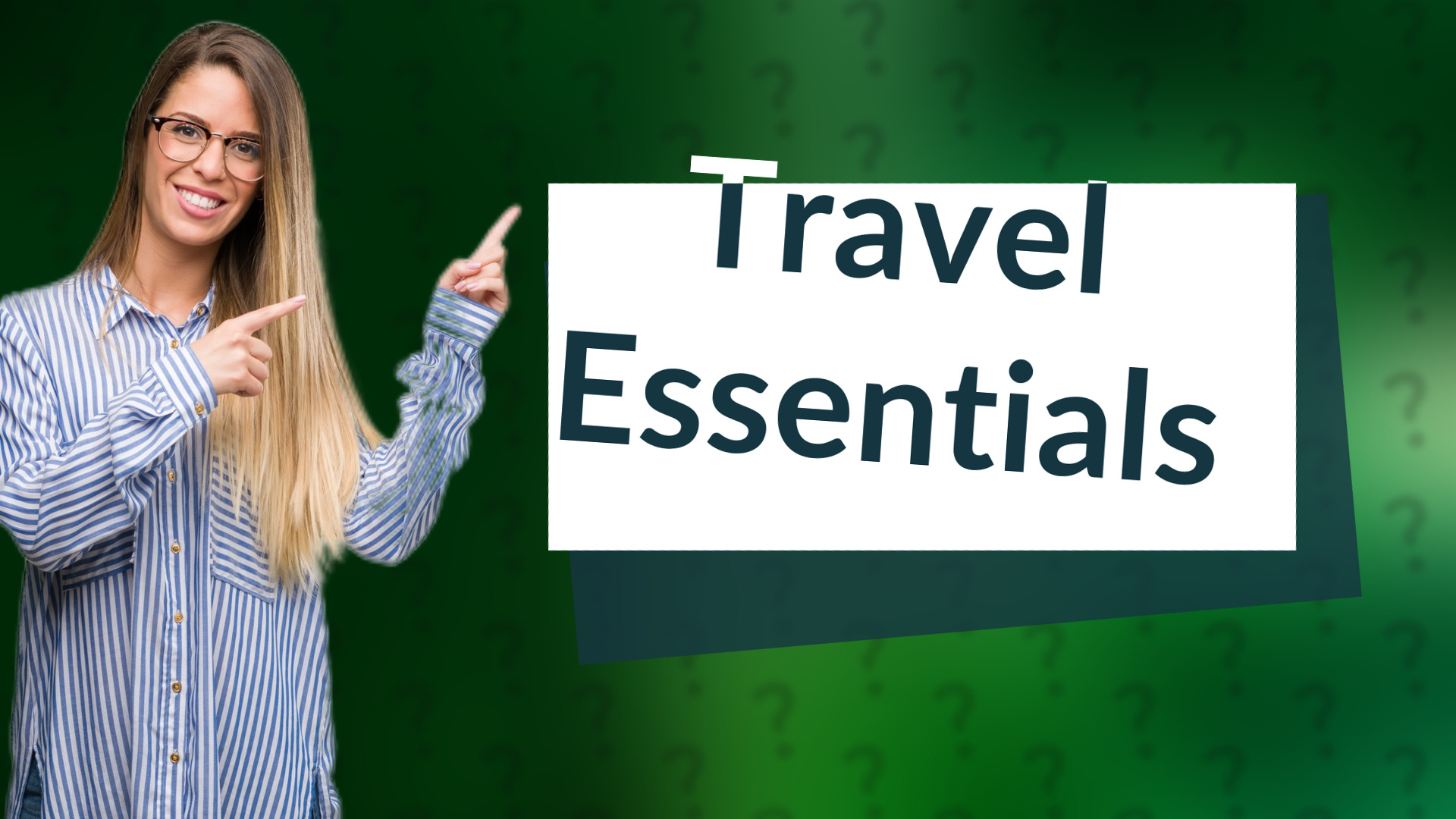 Travel Essentials