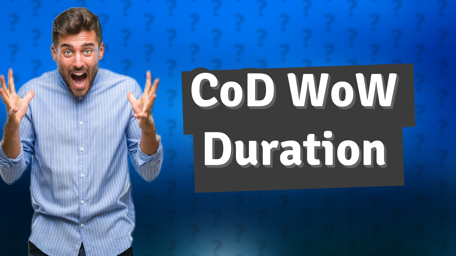 CoD WoW Duration