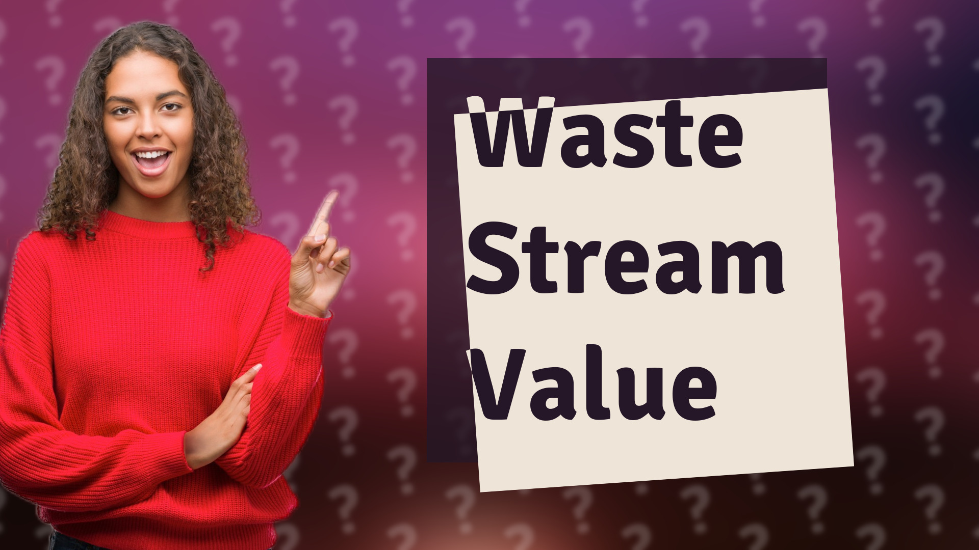 Waste Stream Value