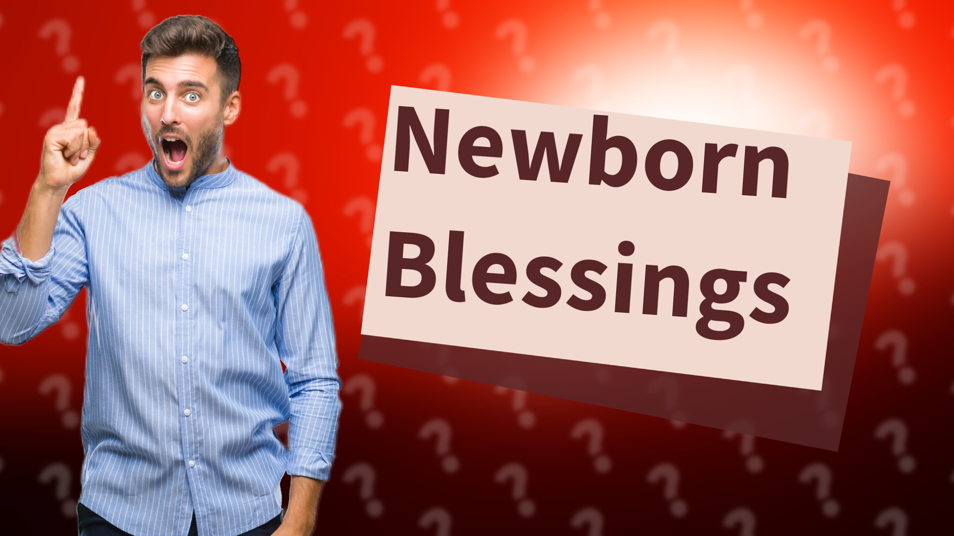 Newborn Blessings