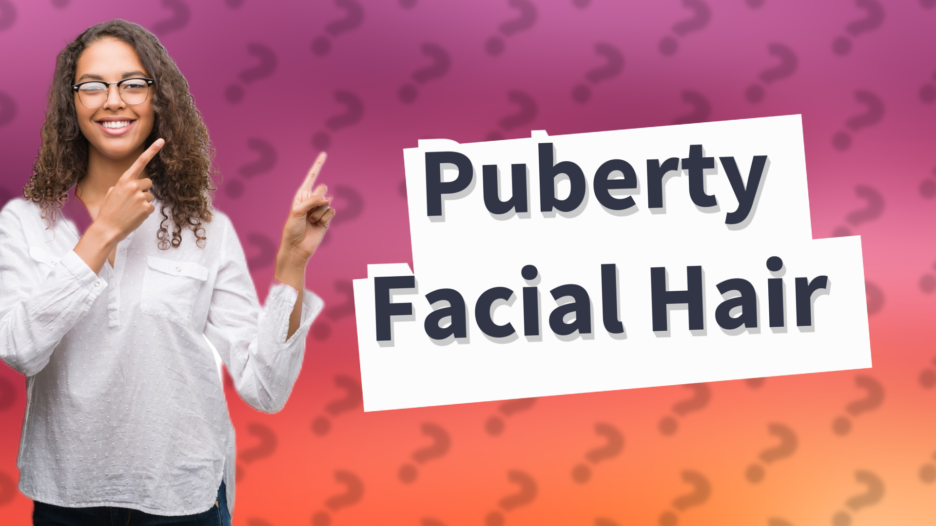 Puberty Facial Hair