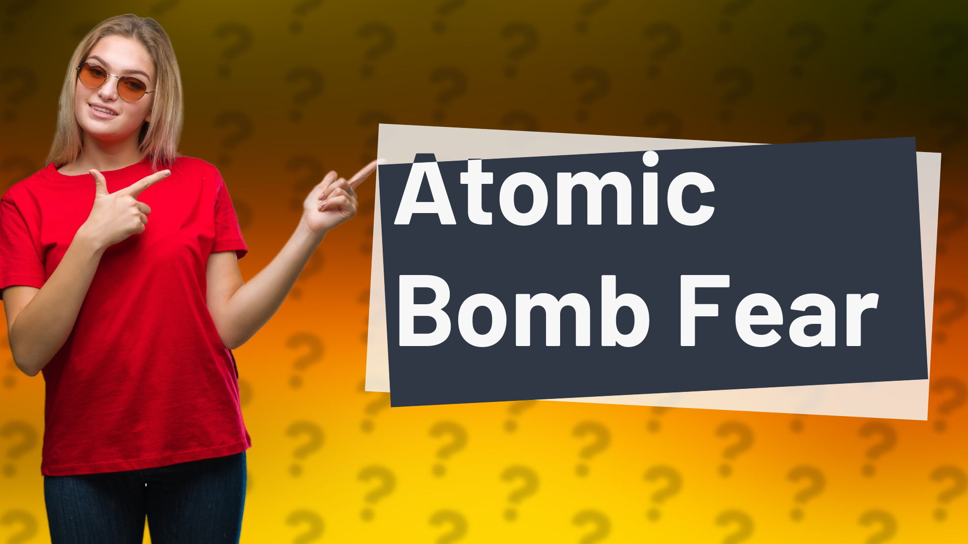 Atomic Bomb Fear