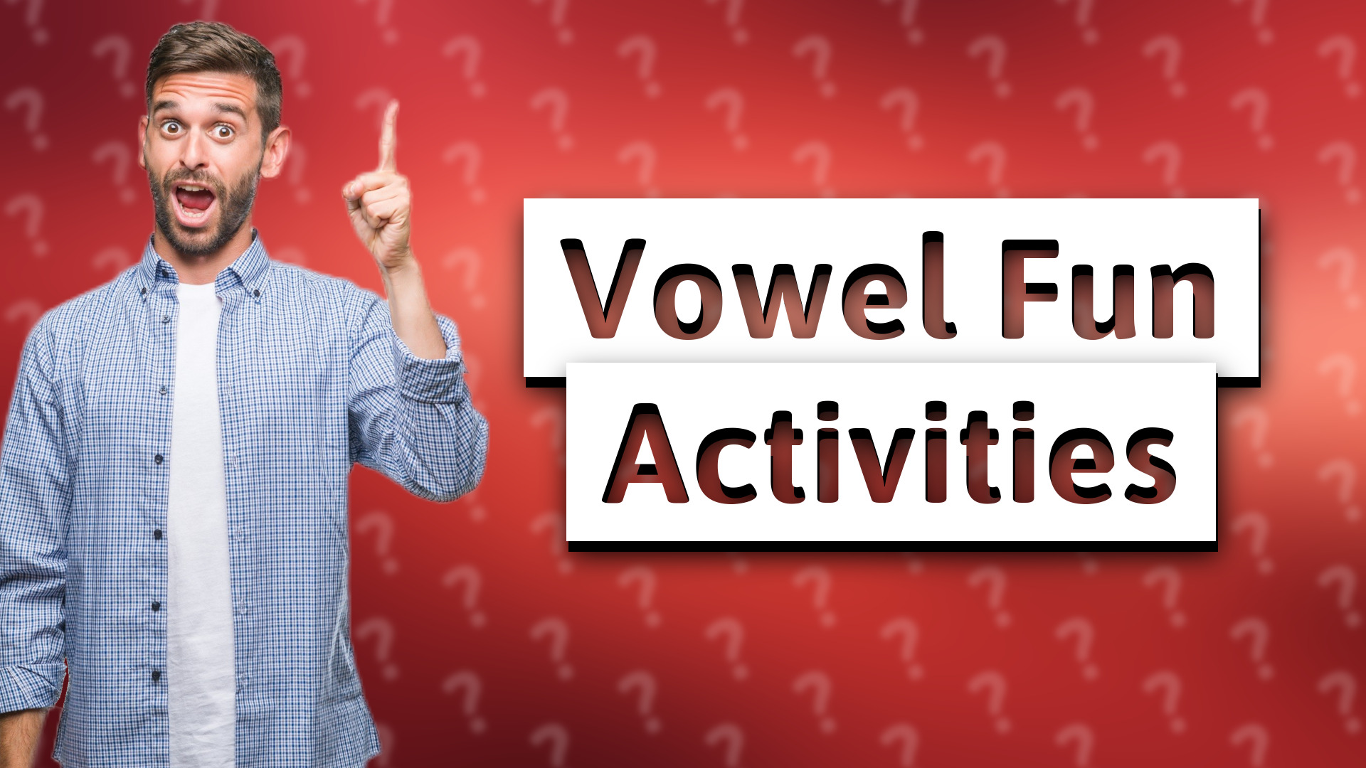 Vowel Fun Activities
