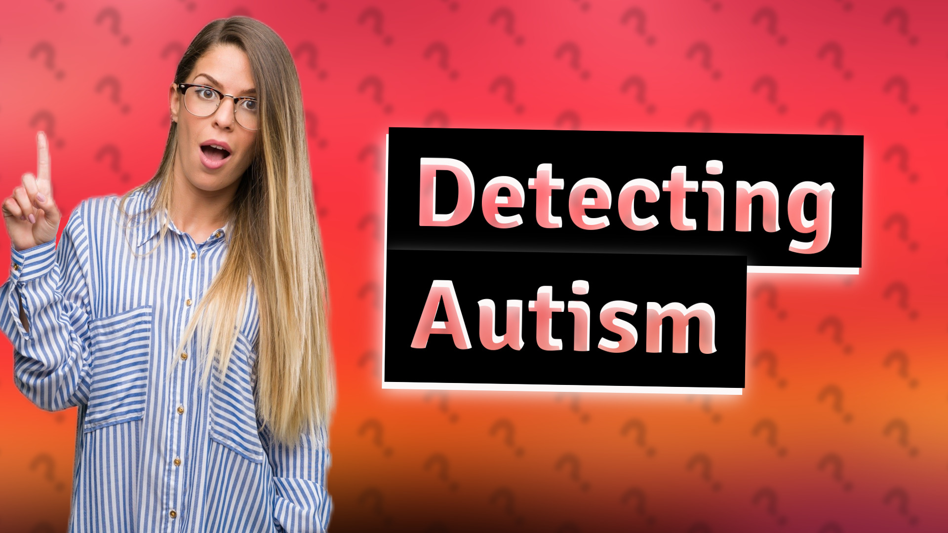 Detecting Autism