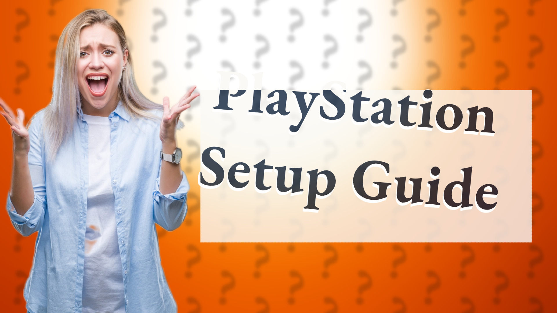 PlayStation Setup Guide