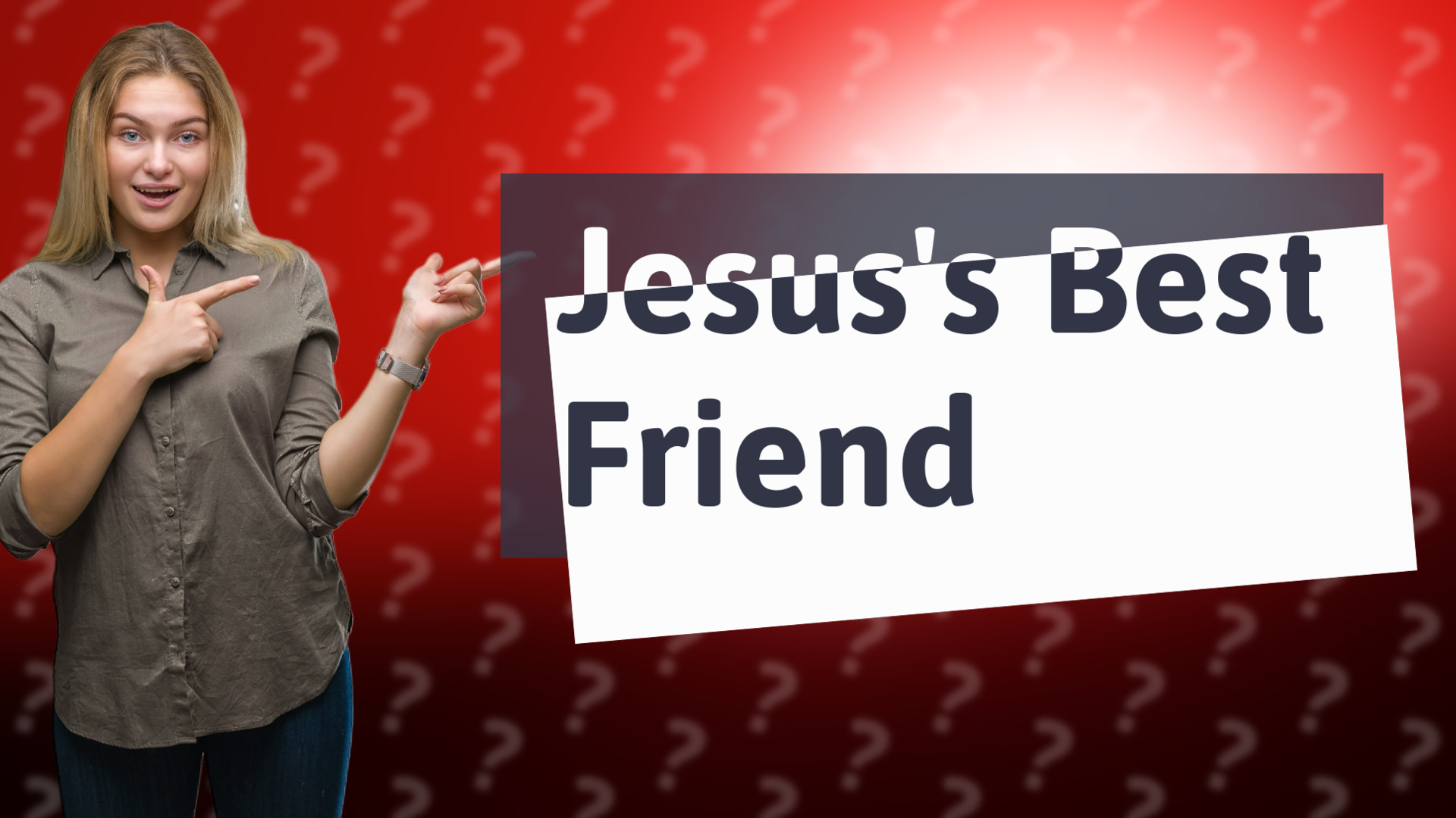 Jesus's Best Friend