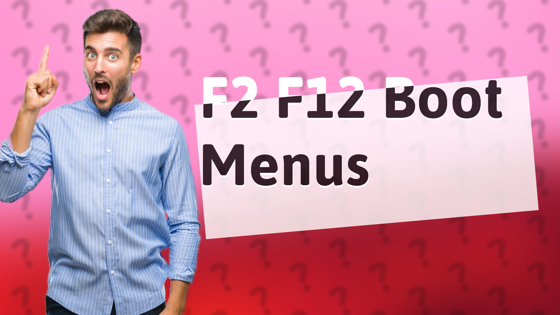 F2 F12 Boot Menus