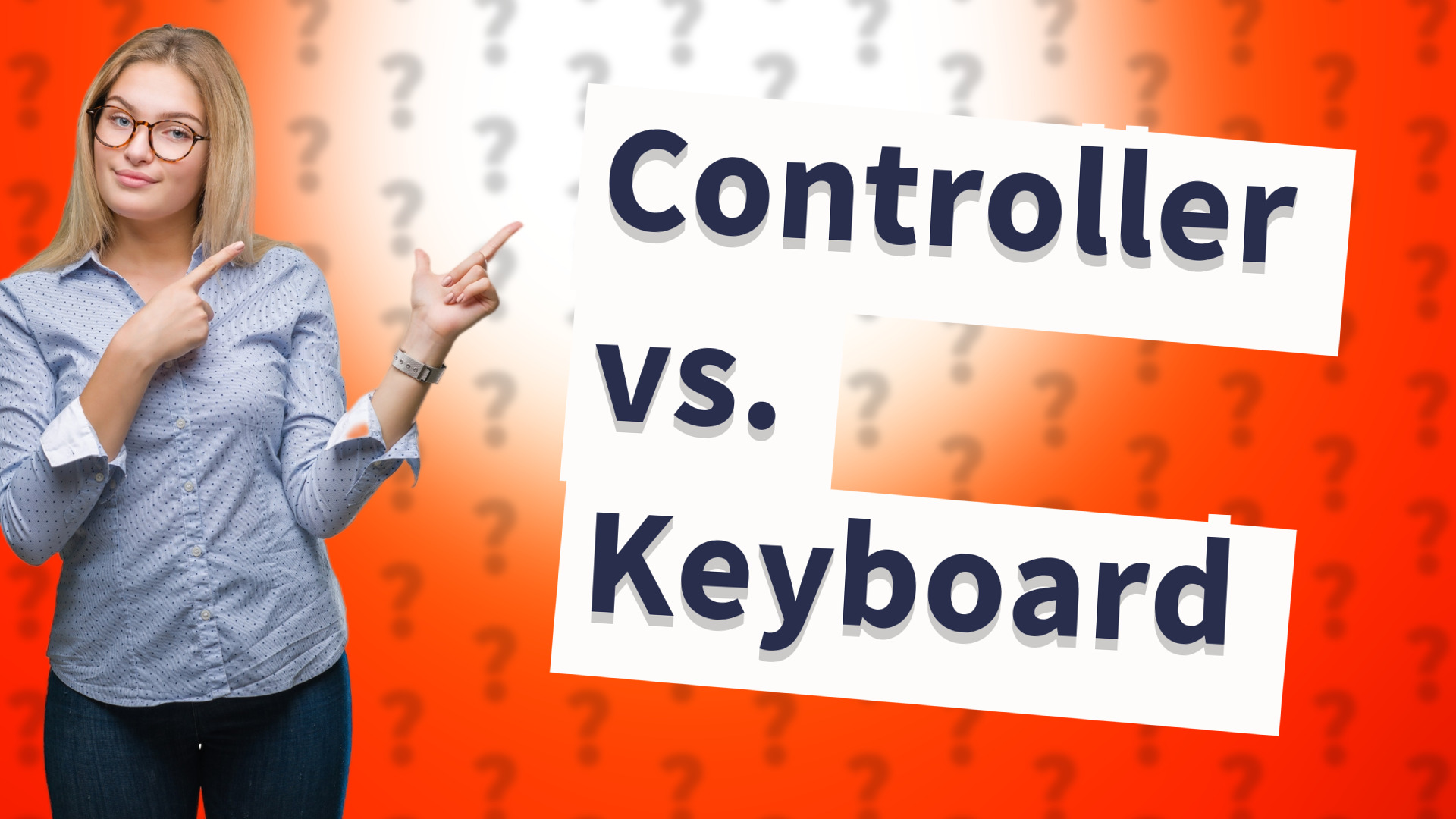 Controller vs. Keyboard
