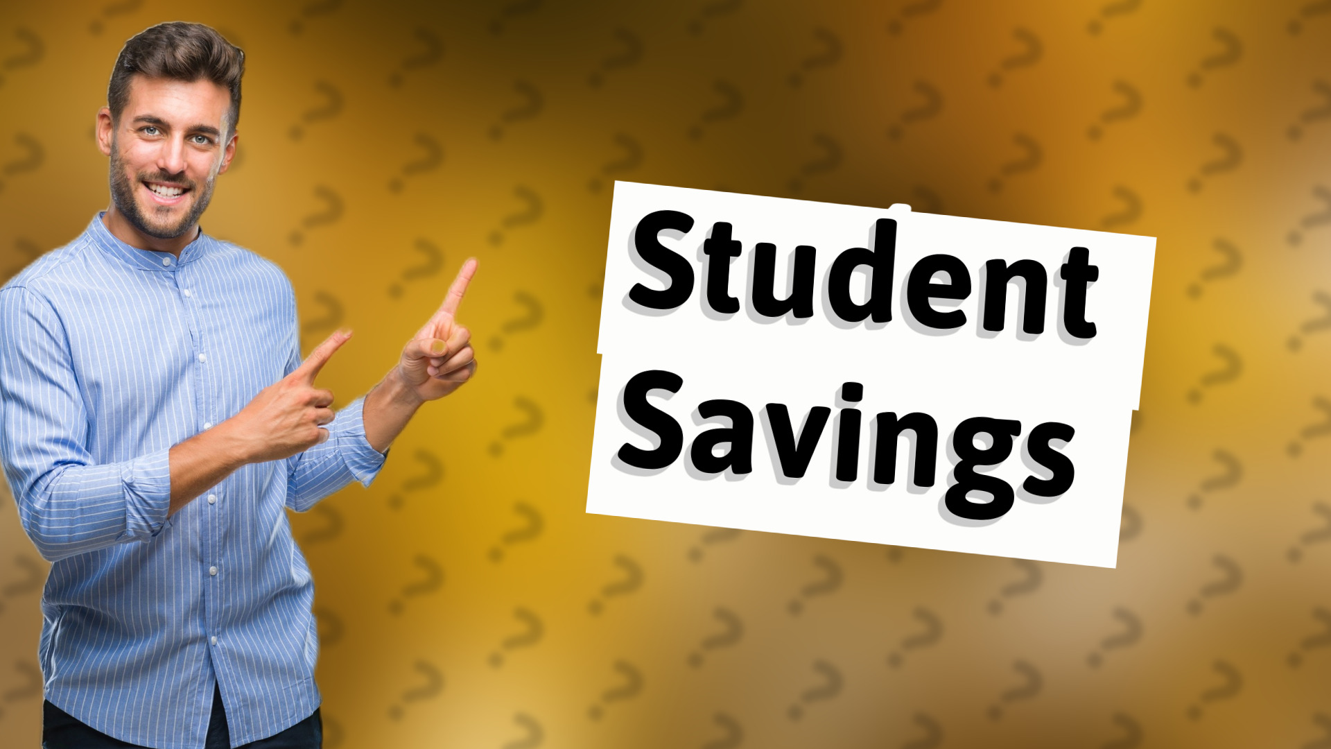Student Savings