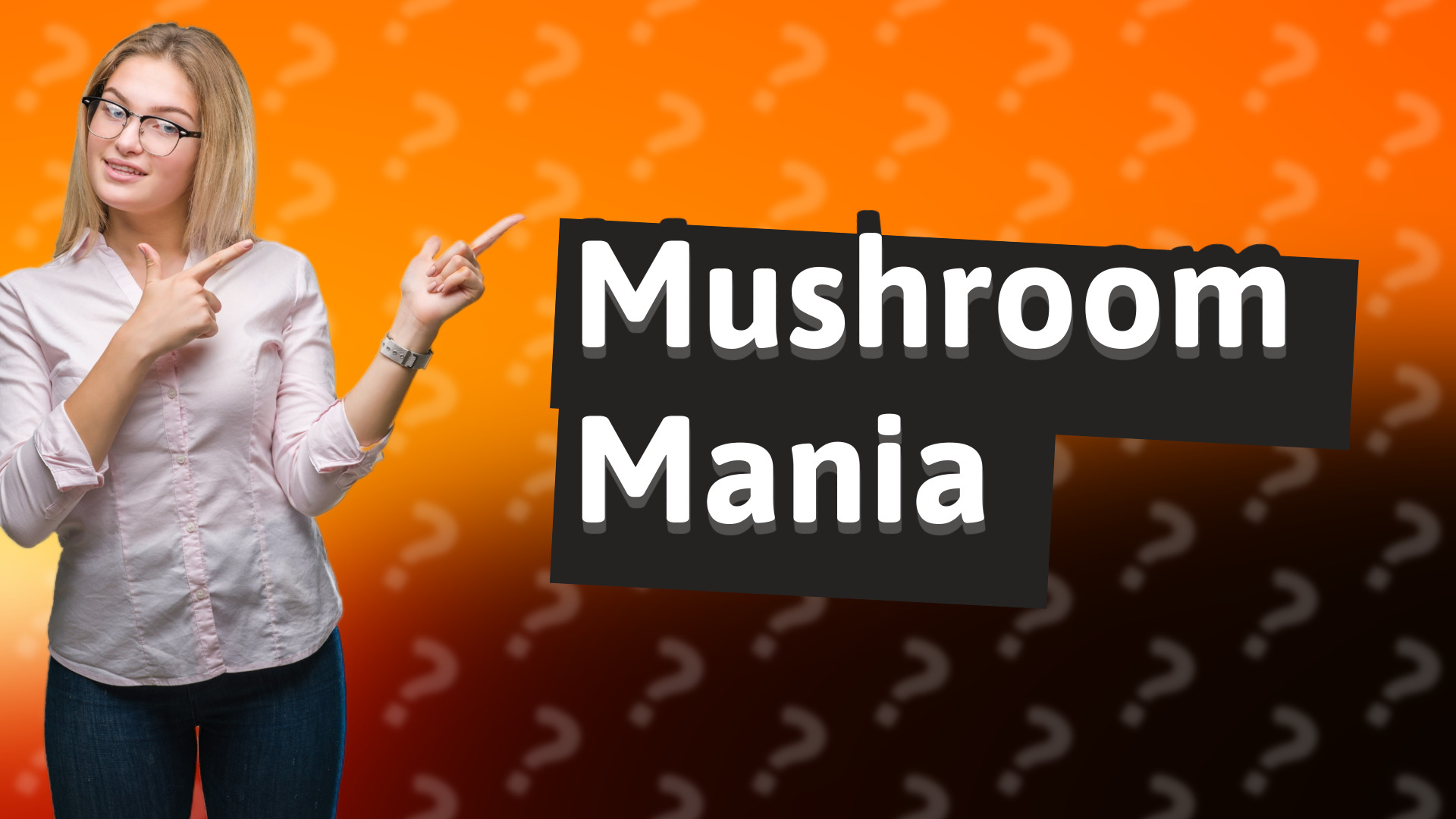Mushroom Mania
