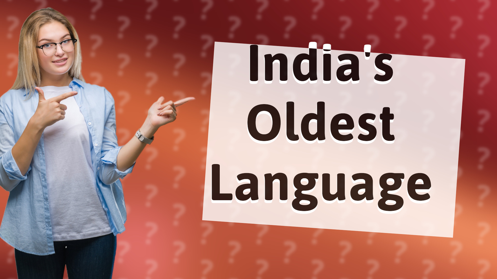 India's Oldest Language