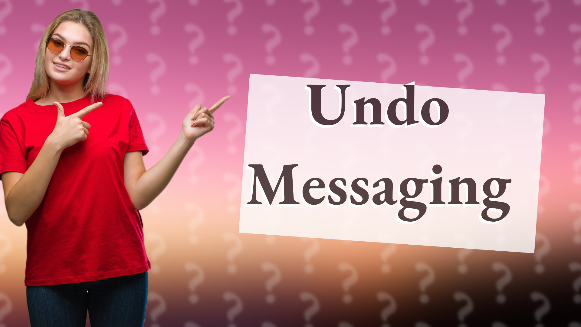 Undo Messaging