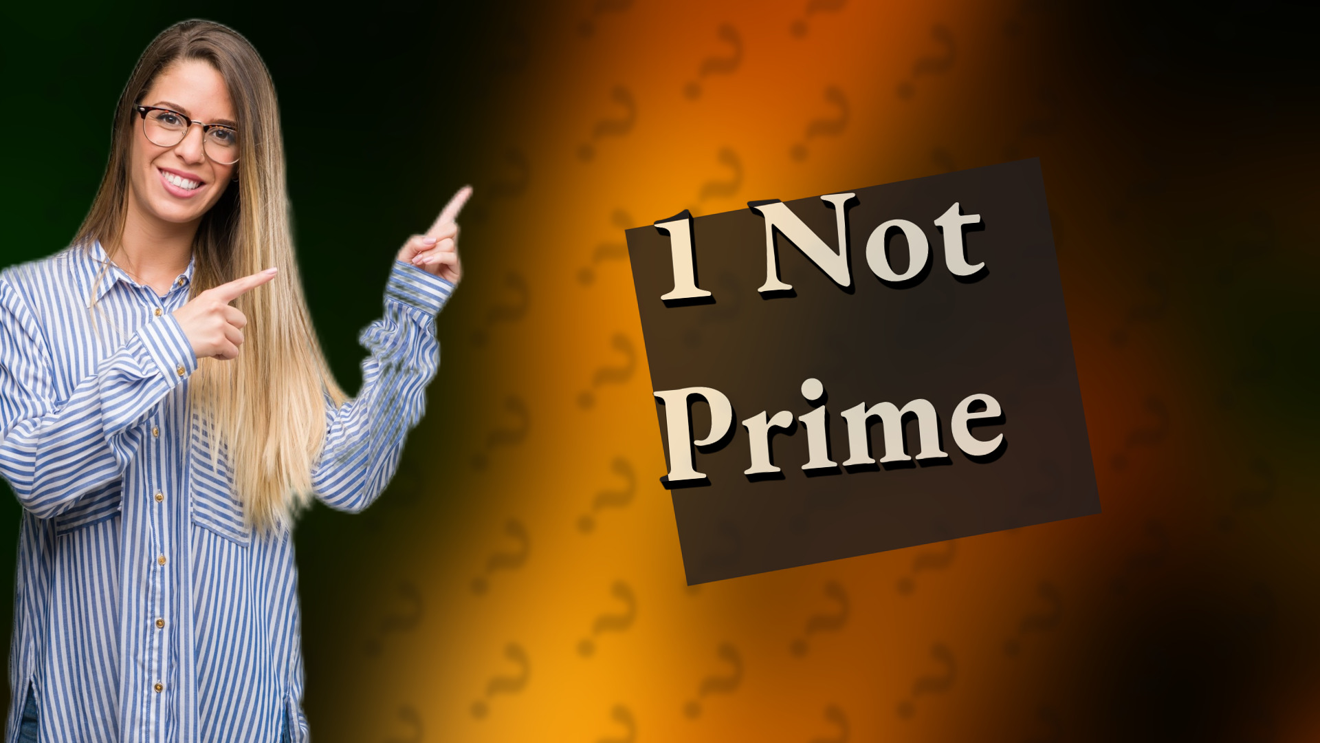 1 Not Prime