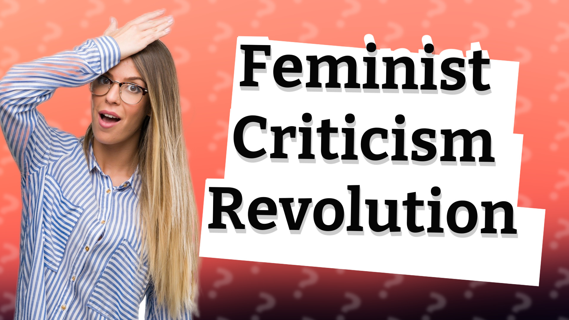 Feminist Criticism Revolution