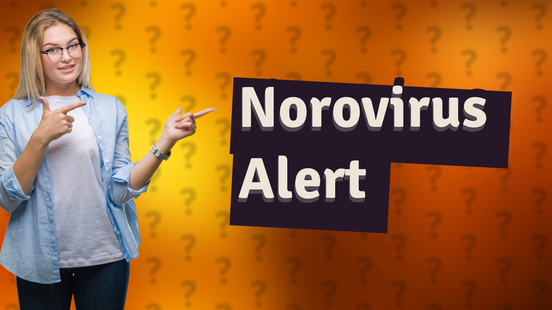 Norovirus Alert
