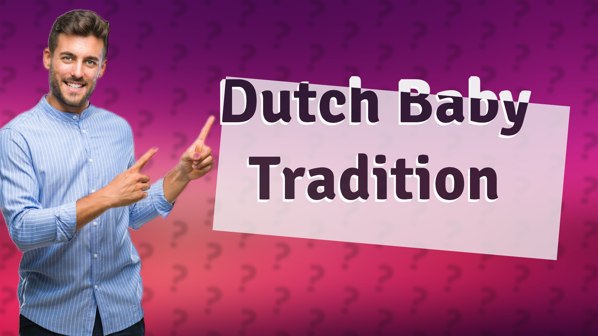 Dutch Baby Tradition