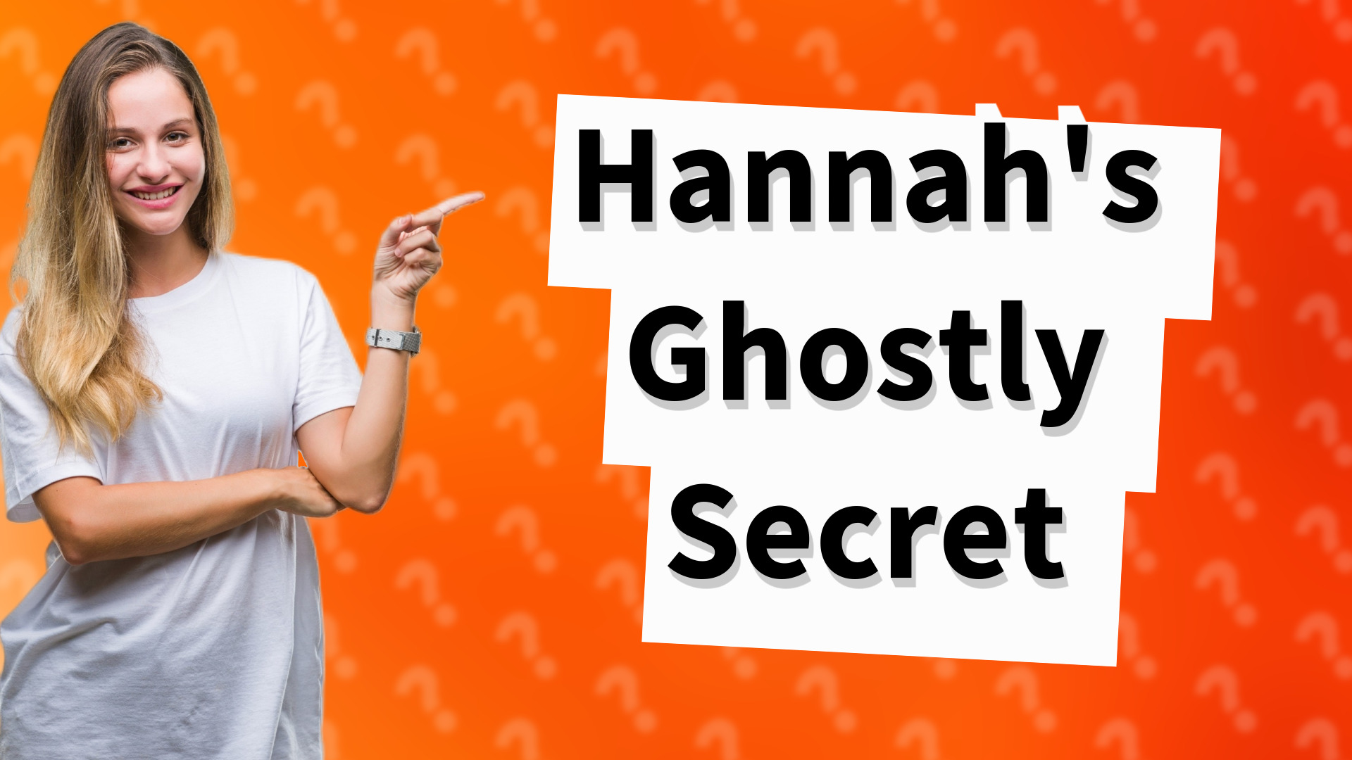 Hannah's Ghostly Secret
