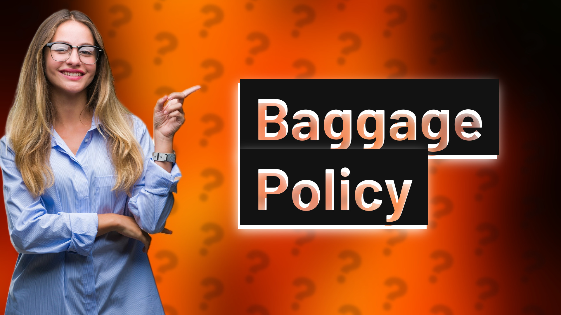 Baggage Policy