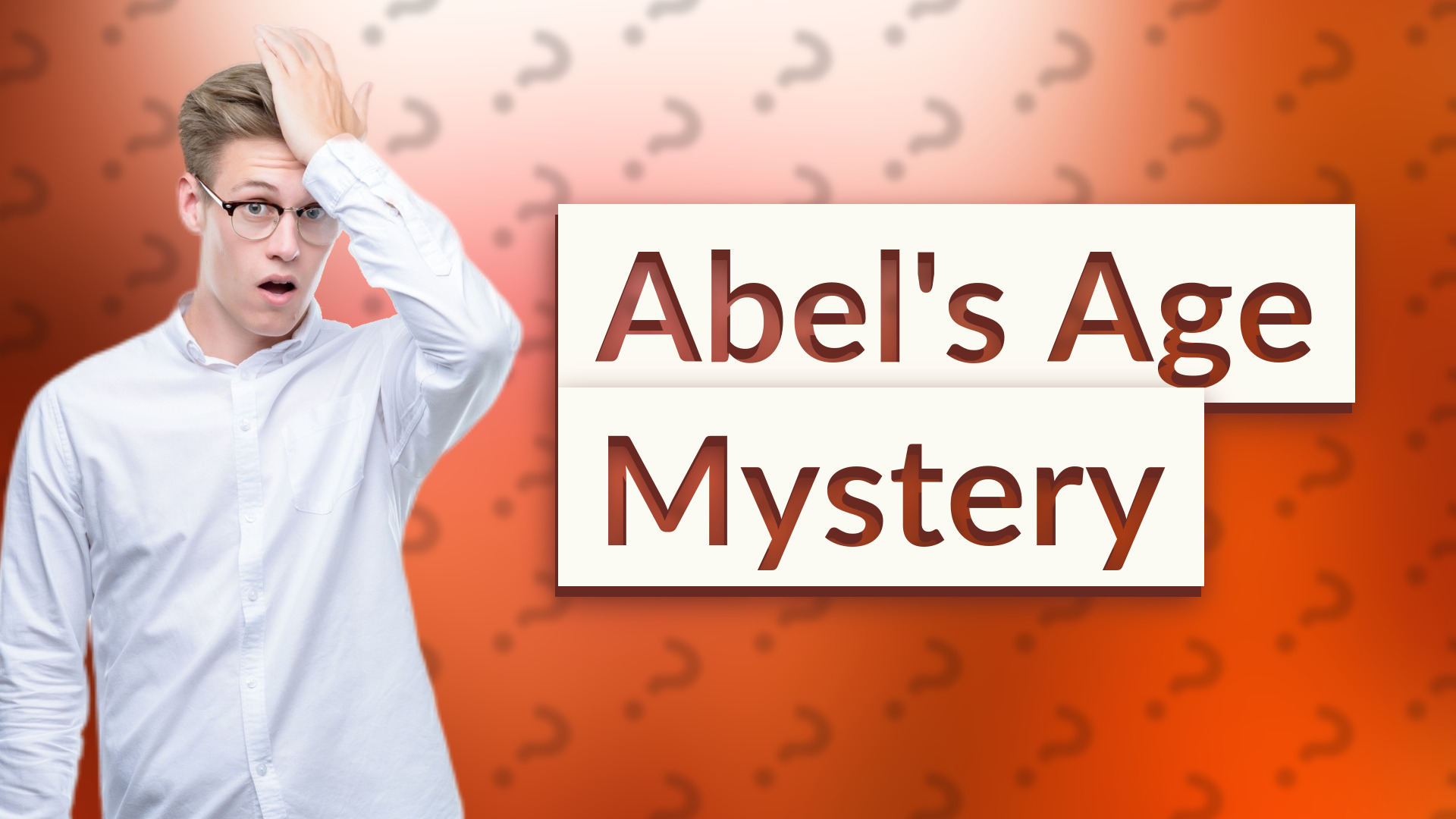 Abel's Age Mystery