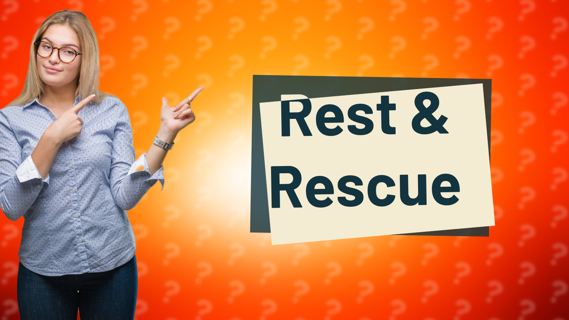 Rest & Rescue
