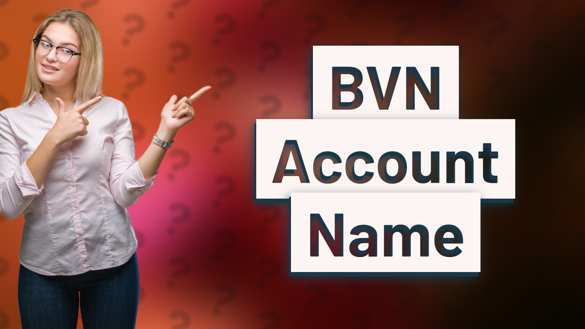 BVN Account Name