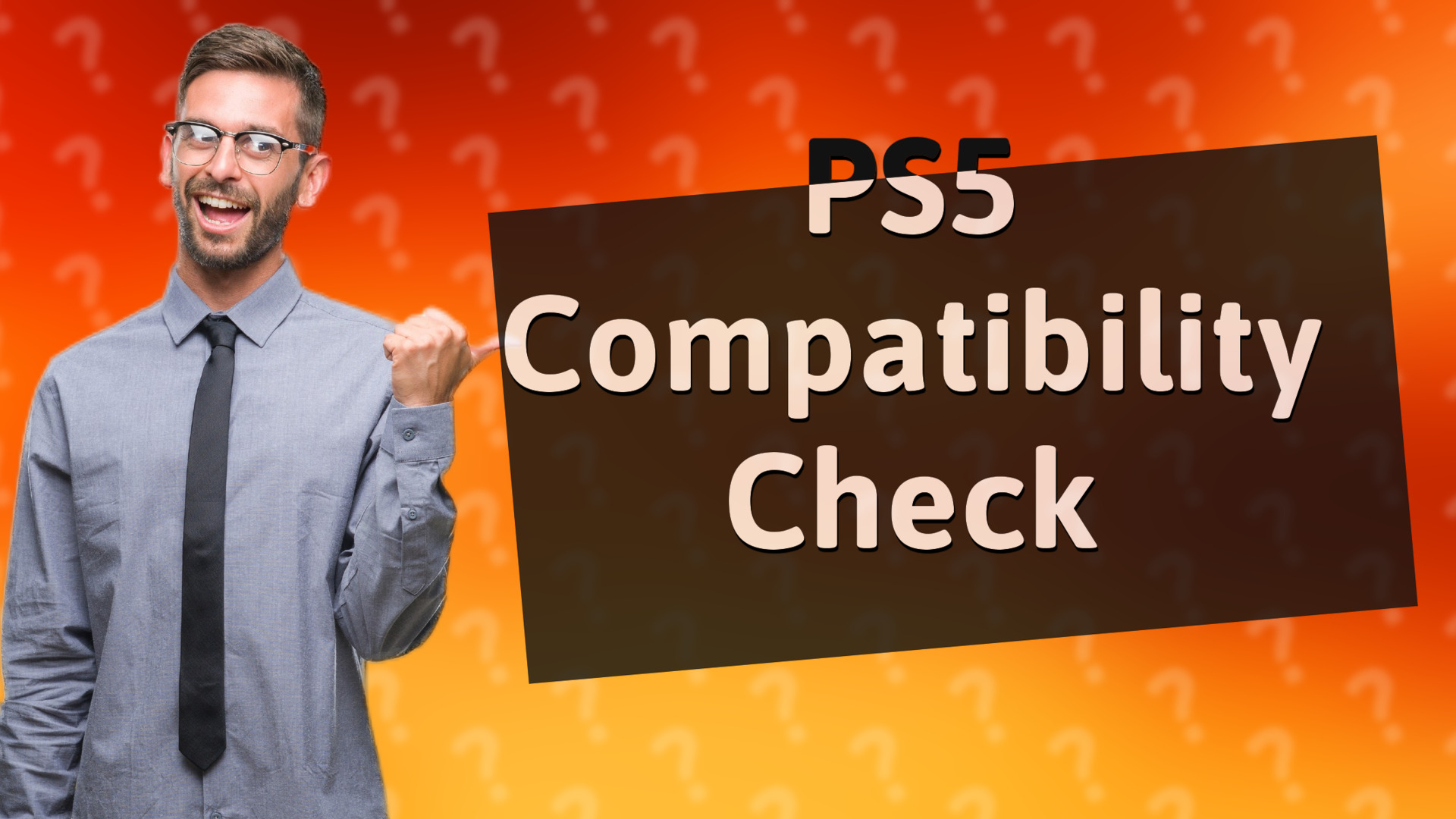 PS5 Compatibility Check