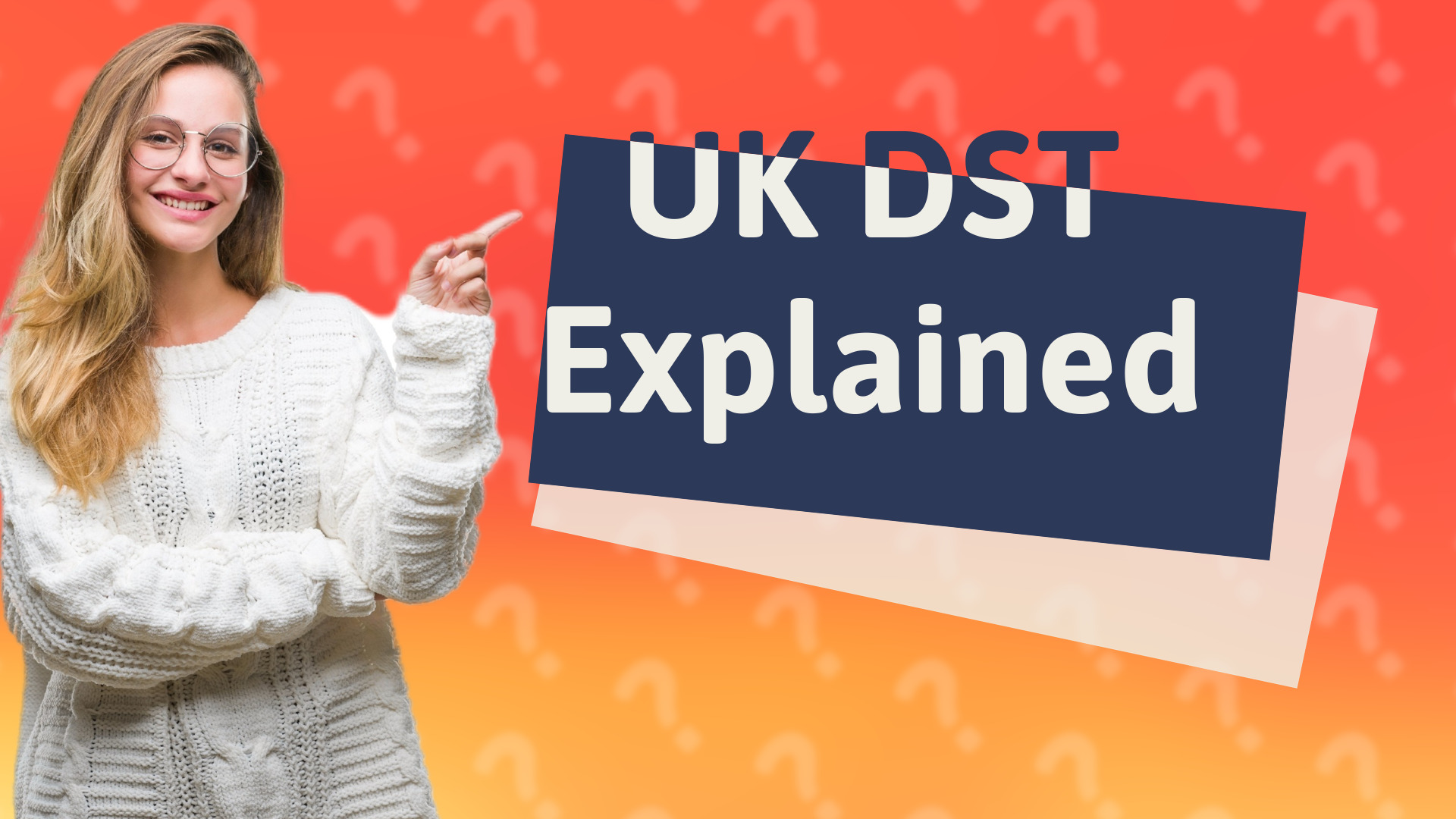 UK DST Explained