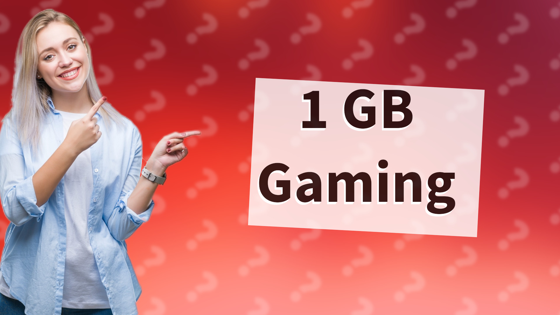 1 GB Gaming