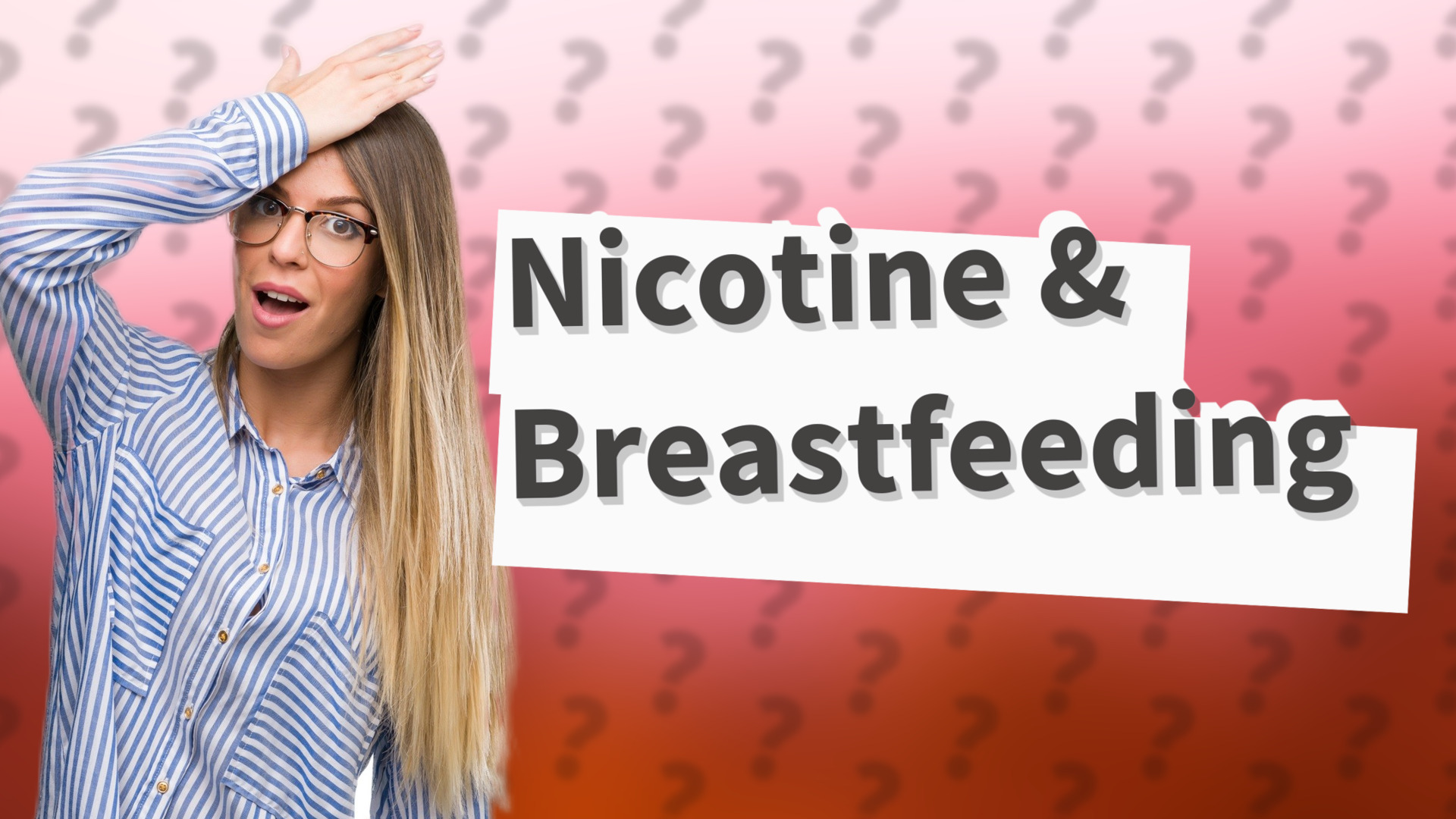 Nicotine & Breastfeeding
