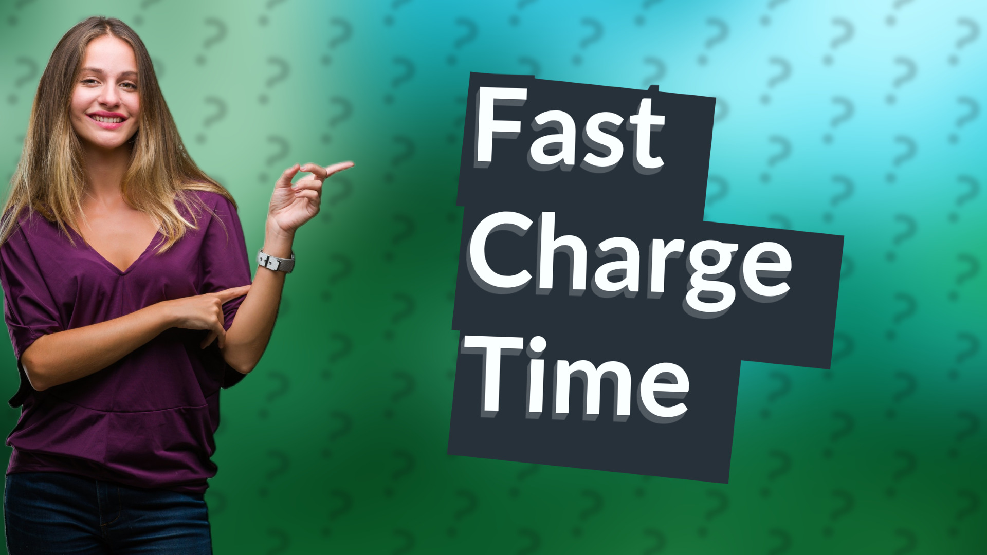 Fast Charge Time