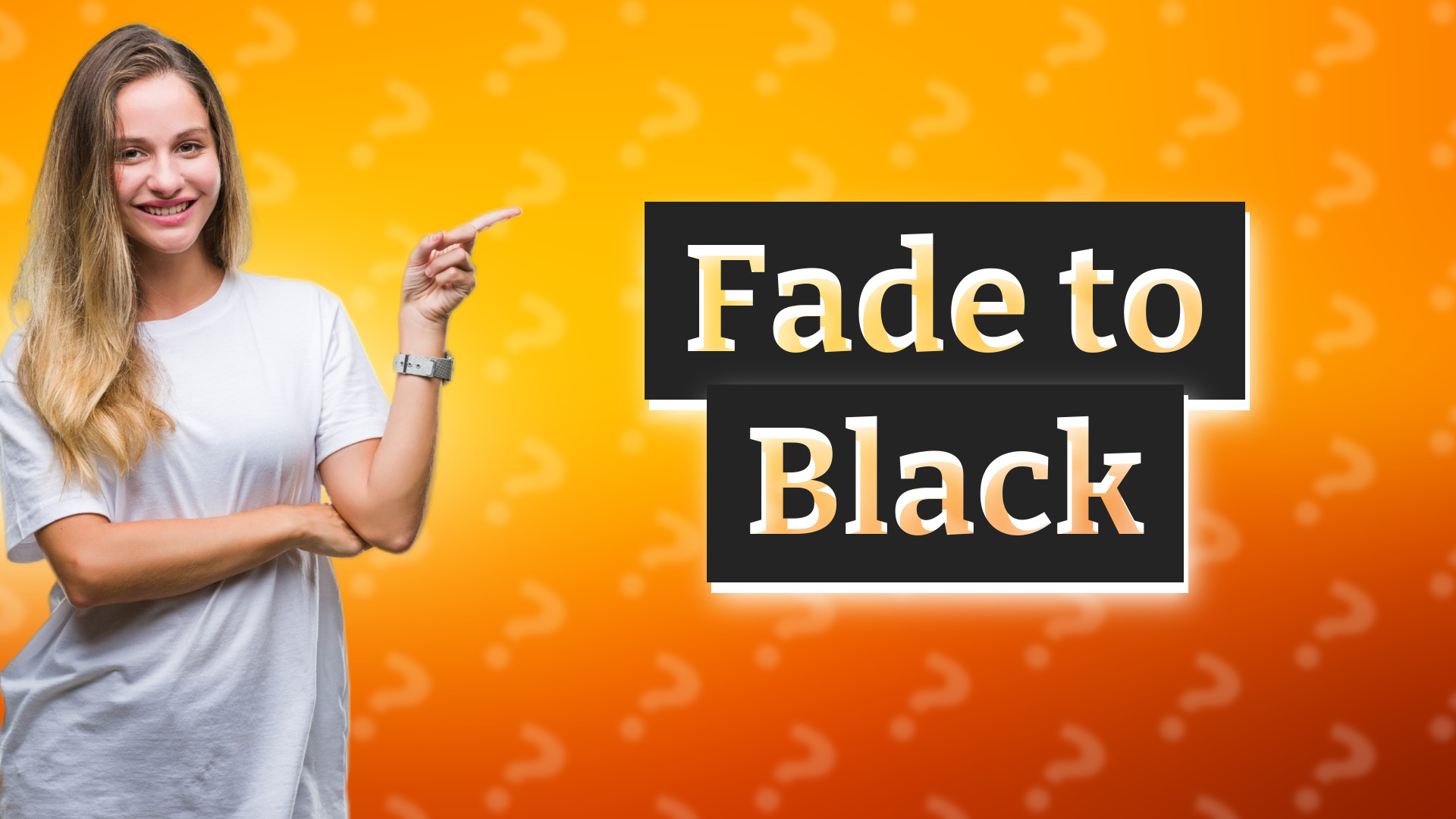 Fade to Black