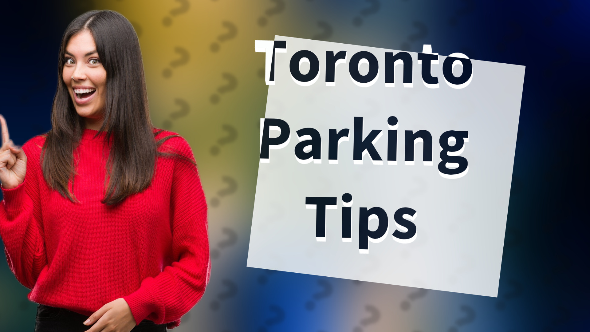 Toronto Parking Tips
