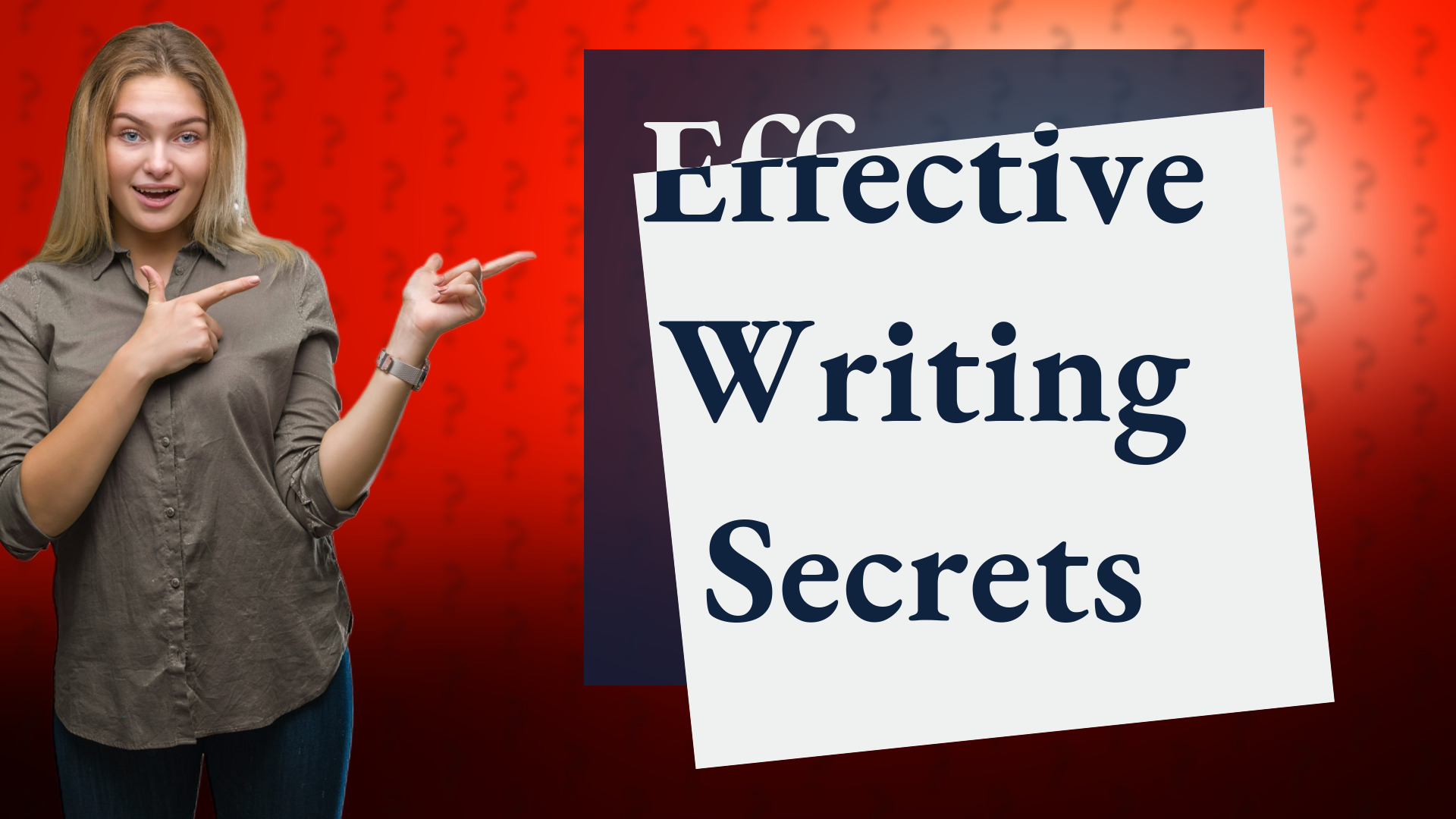 Effective Writing Secrets