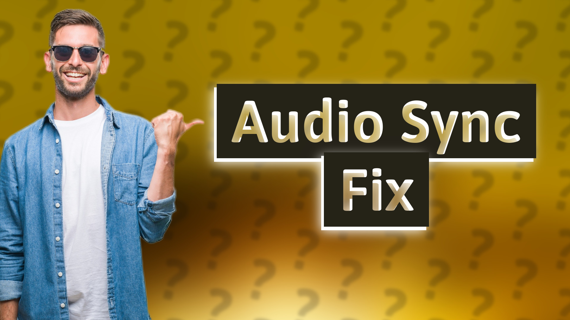Audio Sync Fix