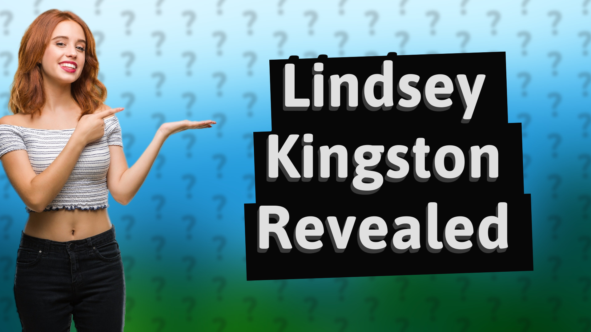 Lindsey Kingston Revealed