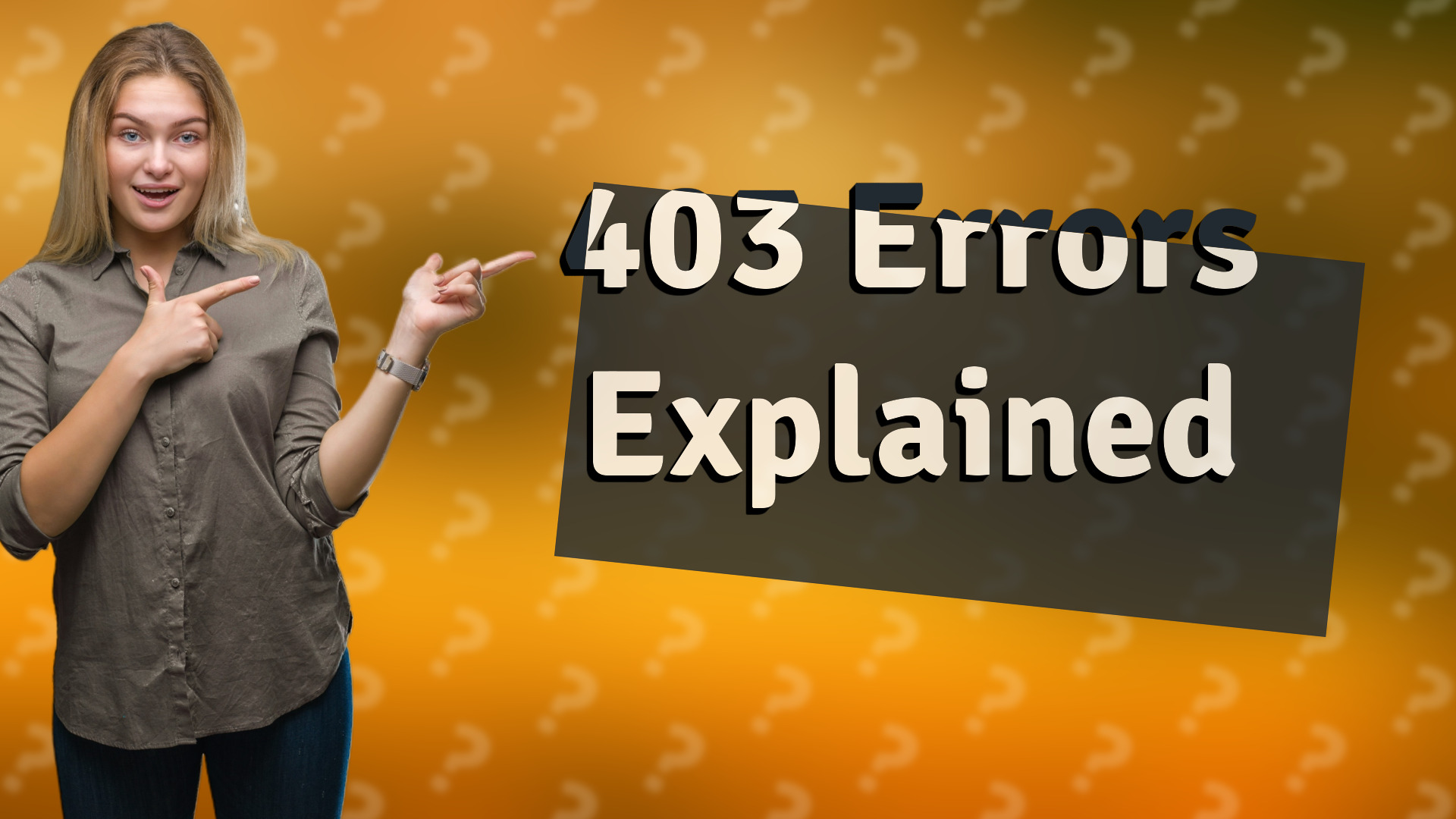 403 Errors Explained