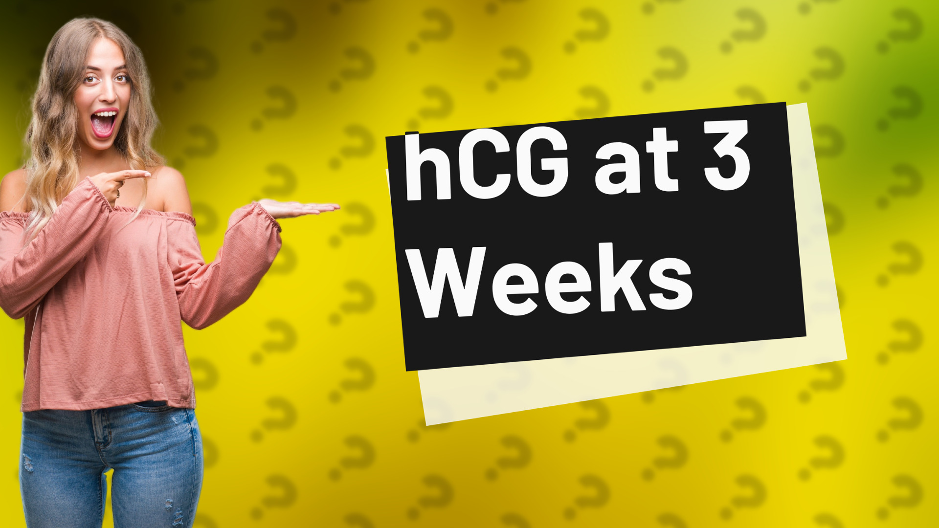 hCG at 3 Weeks