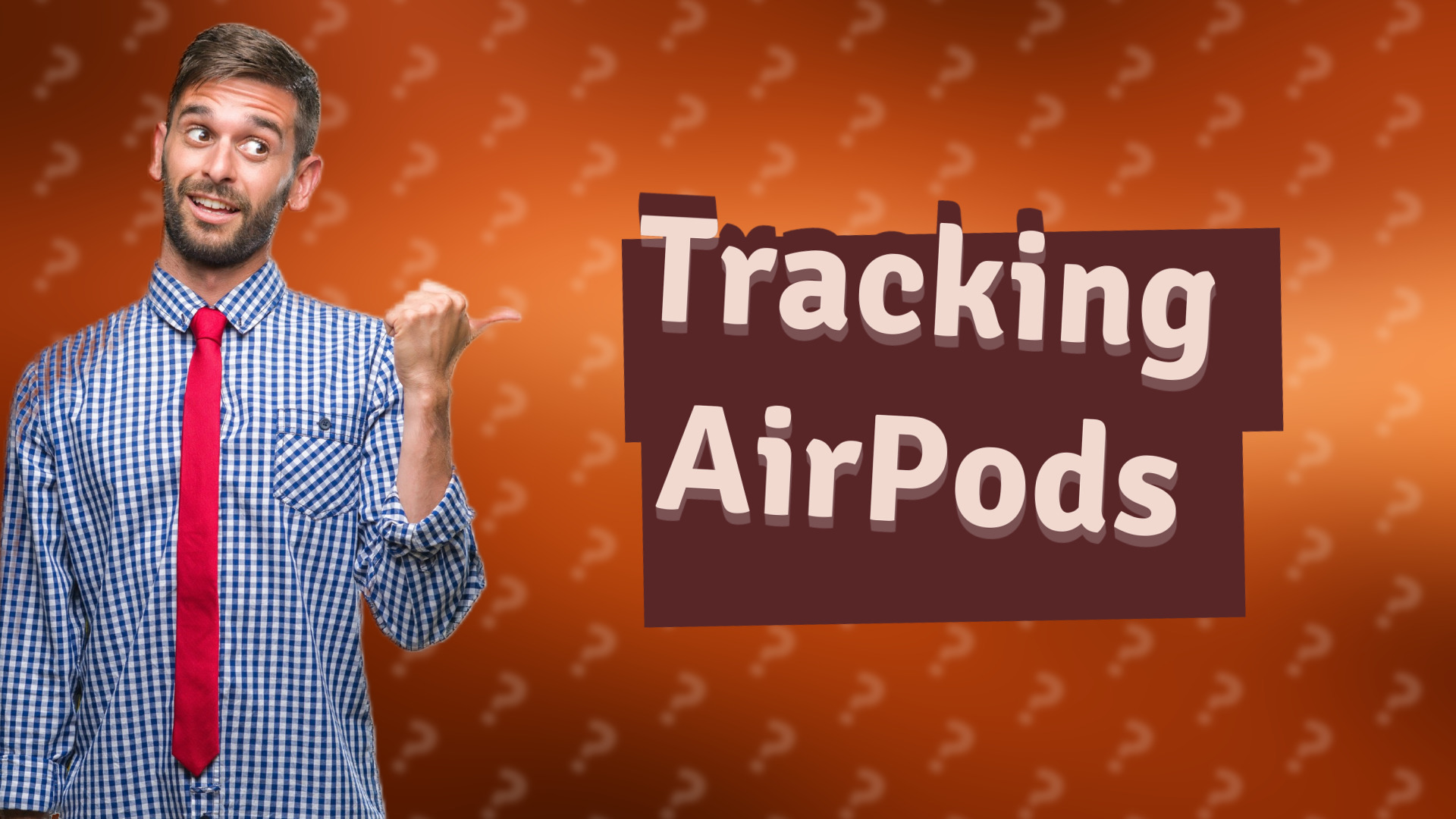 Tracking AirPods